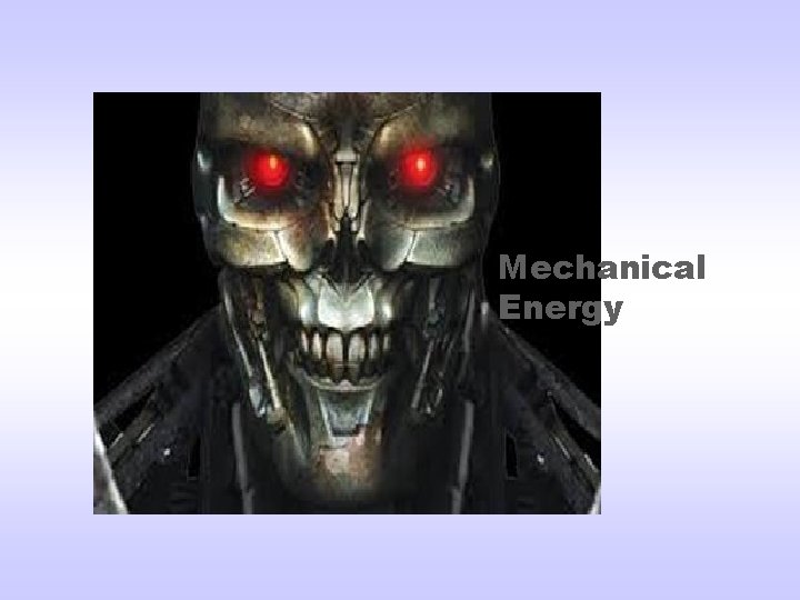 Mechanical Energy 