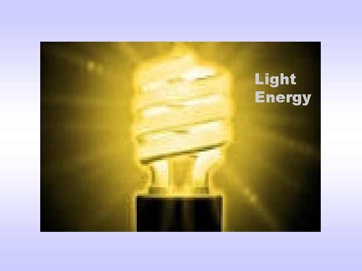 Light Energy 