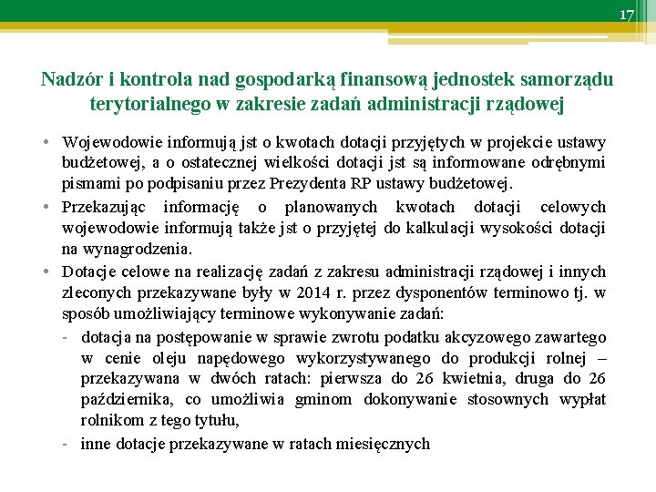 17 Nadzór i kontrola nad gospodarką finansową jednostek samorządu terytorialnego w zakresie zadań administracji