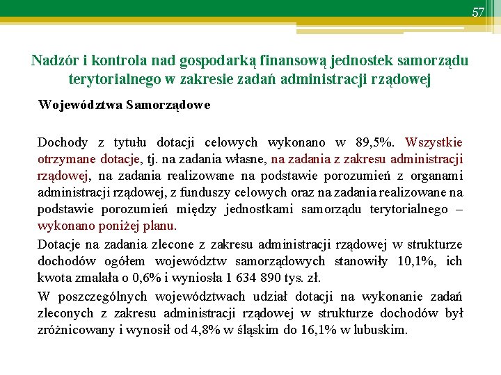 57 Nadzór i kontrola nad gospodarką finansową jednostek samorządu terytorialnego w zakresie zadań administracji