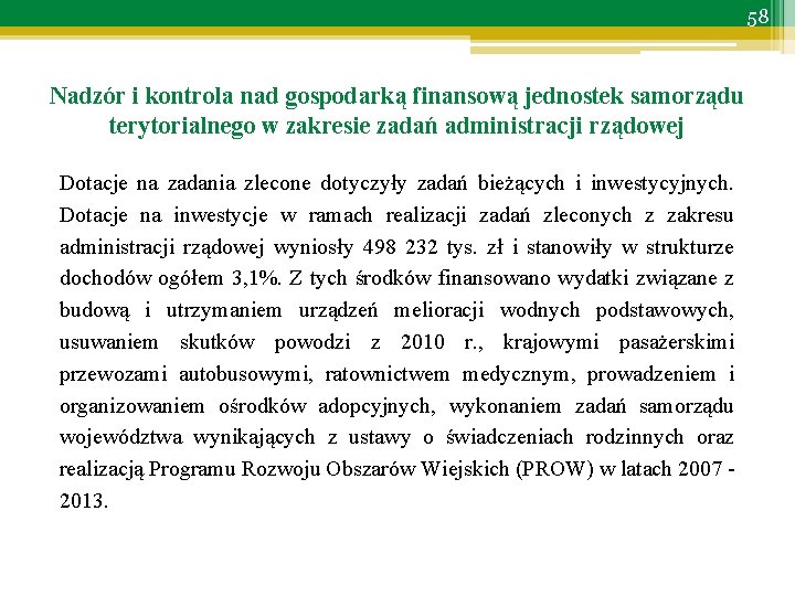 58 Nadzór i kontrola nad gospodarką finansową jednostek samorządu terytorialnego w zakresie zadań administracji