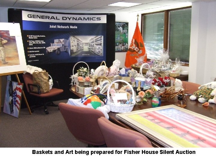 Baskets and Art being prepared for Fisher House Silent Auction 