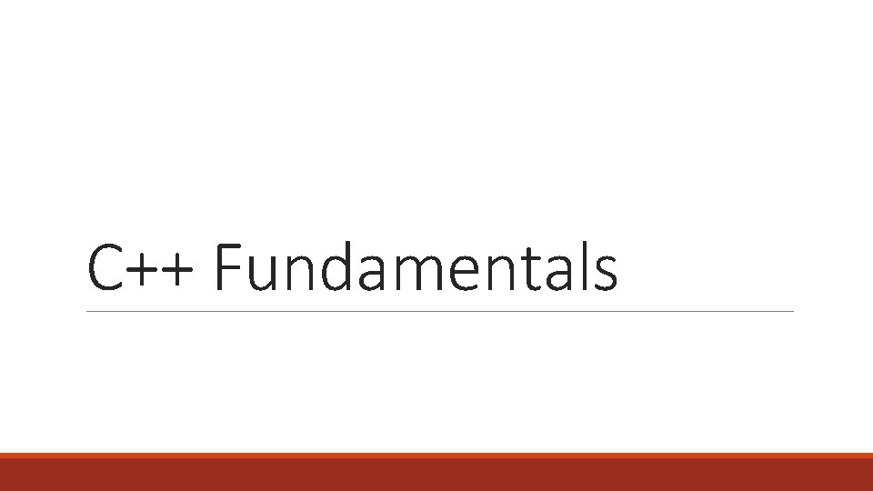 C++ Fundamentals 