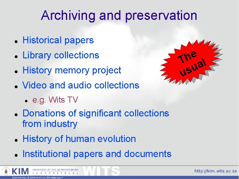 Archiving and preservation Historical papers Library collections History memory project Video and audio collections