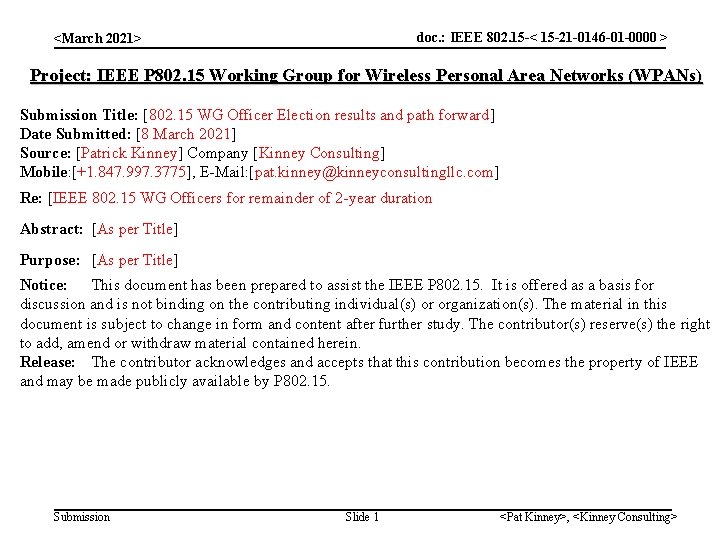 doc. : IEEE 802. 15 -< 15 -21 -0146 -01 -0000 > <March 2021>