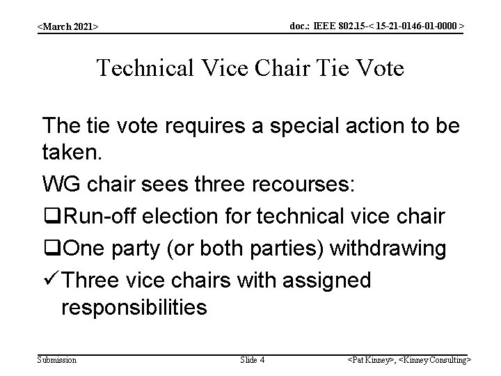 doc. : IEEE 802. 15 -< 15 -21 -0146 -01 -0000 > <March 2021>