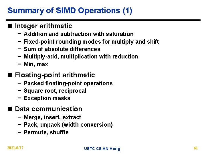 Summary of SIMD Operations (1) n Integer arithmetic − − − Addition and subtraction