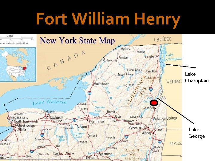 Fort William Henry Lake Champlain Lake George 