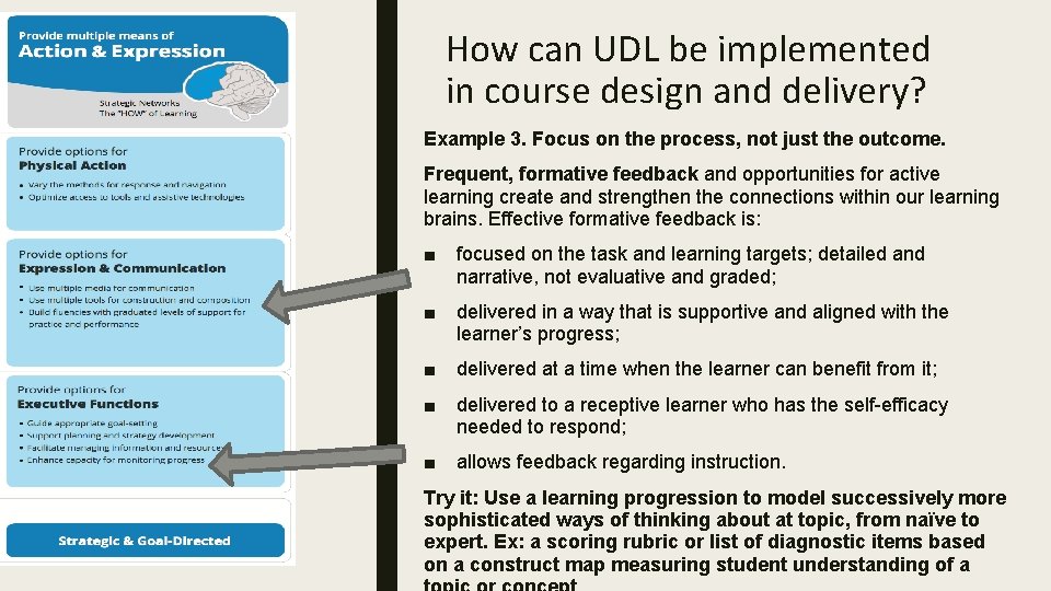 How can UDL be implemented in course design and delivery? Example 3. Focus on How can UDL be implemented in course design and delivery? Example 3. Focus on