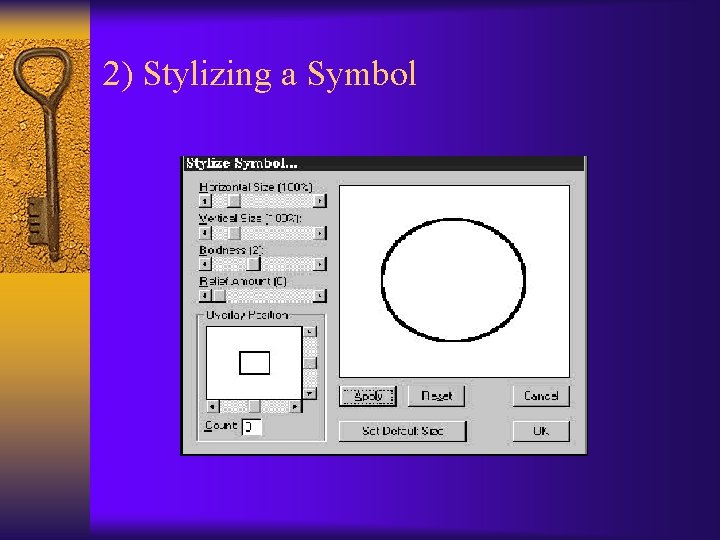 2) Stylizing a Symbol 