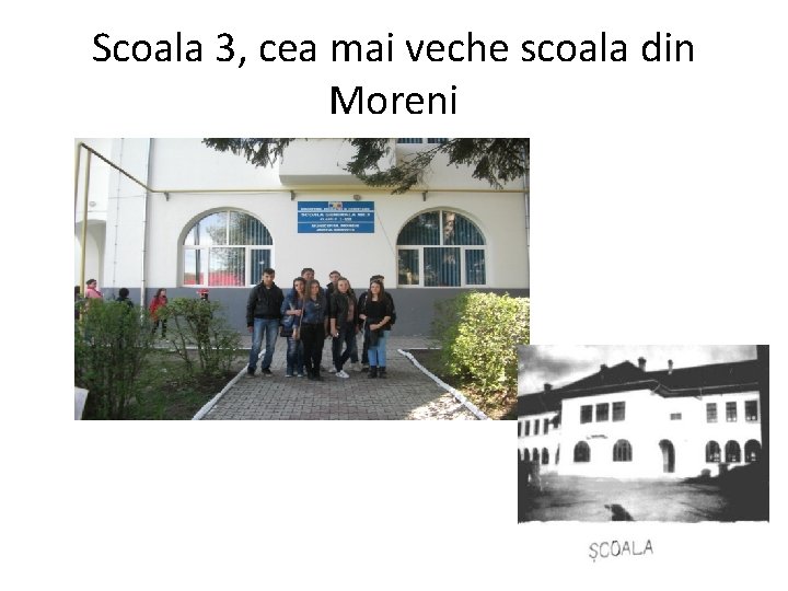 Scoala 3, cea mai veche scoala din Moreni 