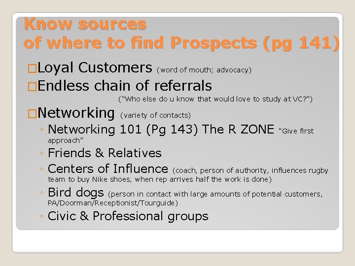 Prospecting Sources ELEMENTS OF RELATIONSHIP SELLING CHAPTER 5 PROSPECTING SALES