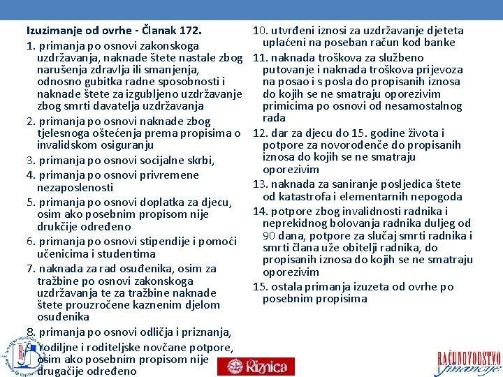 Izuzimanje od ovrhe - Članak 172. 1. primanja po osnovi zakonskoga uzdržavanja, naknade štete