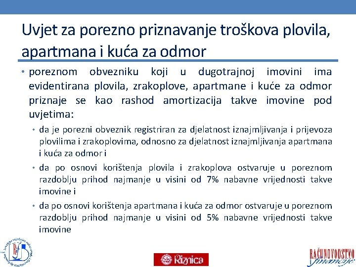 Uvjet za porezno priznavanje troškova plovila, apartmana i kuća za odmor • poreznom obvezniku