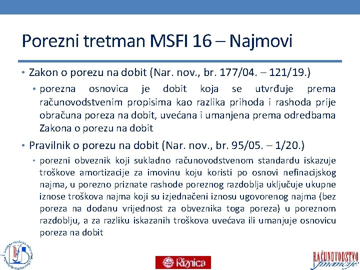 Porezni tretman MSFI 16 – Najmovi • Zakon o porezu na dobit (Nar. nov.