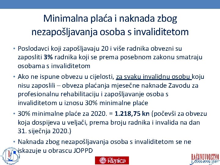 Minimalna plaća i naknada zbog nezapošljavanja osoba s invaliditetom • Poslodavci koji zapošljavaju 20