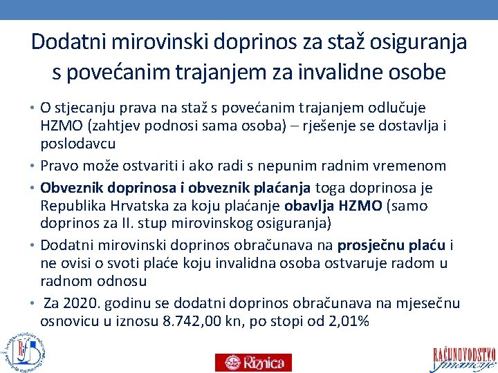 Dodatni mirovinski doprinos za staž osiguranja s povećanim trajanjem za invalidne osobe • O