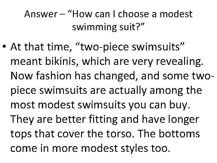 Answer – “How can I choose a modest swimming suit? ” • At that Answer – “How can I choose a modest swimming suit? ” • At that