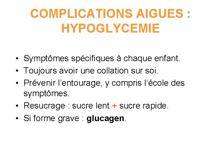 LE DIABETE De l enfant de type 1