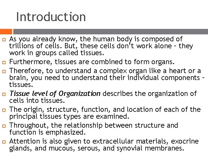 Introduction As you already know, the human body is composed of trillions of cells. Introduction As you already know, the human body is composed of trillions of cells.