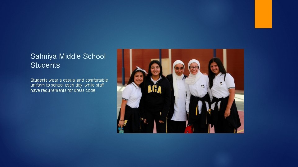 Salmiya Middle School Students wear a casual and comfortable uniform to school each day,