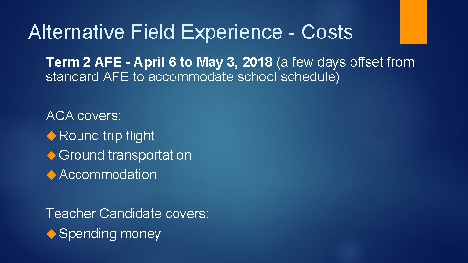 Alternative Field Experience - Costs Term 2 AFE - April 6 to May 3,