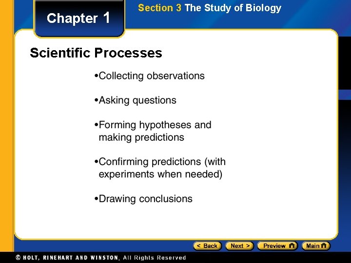 Chapter 1 Section 3 The Study of Biology Scientific Processes 