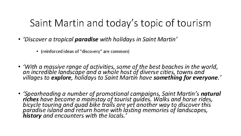 Saint Martin and today’s topic of tourism • ‘Discover a tropical paradise with holidays