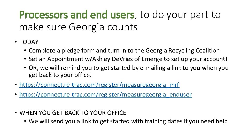 Processors and end users, to do your part to make sure Georgia counts •
