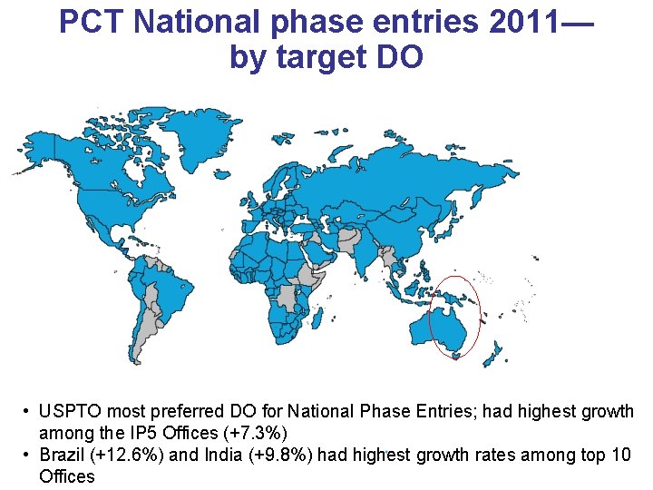 PCT National phase entries 2011— by target DO • USPTO most preferred DO for