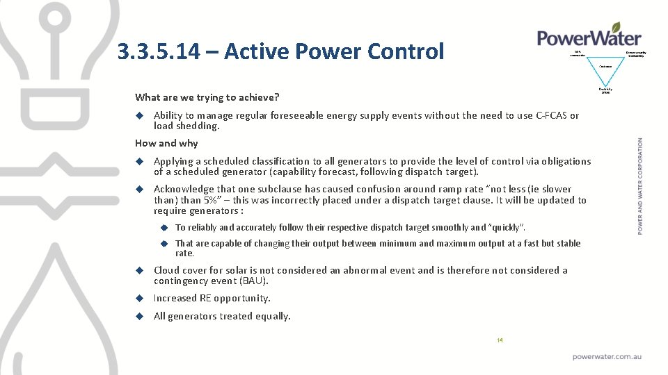 3. 3. 5. 14 – Active Power Control What are we trying to achieve?