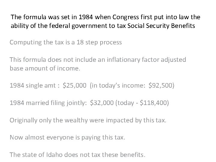 The formula was set in 1984 when Congress first put into law the ability