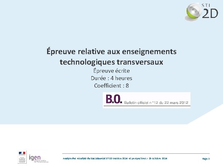 Épreuve relative aux enseignements technologiques transversaux Épreuve écrite Durée : 4 heures Coefficient :