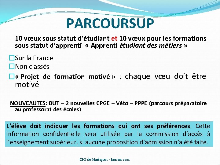 PARCOURSUP 10 vœux sous statut d’étudiant et 10 vœux pour les formations sous statut