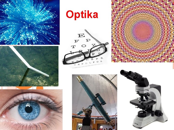 Optika OPTIKA 