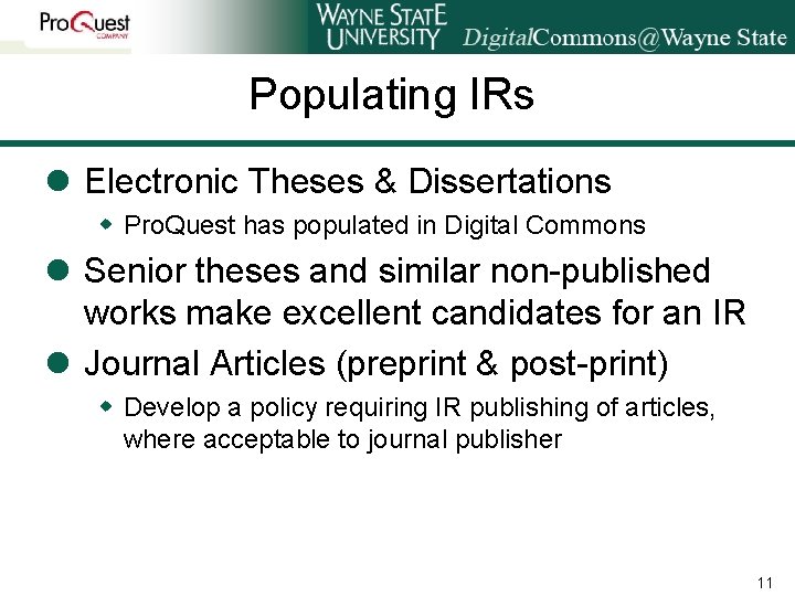 Populating IRs l Electronic Theses & Dissertations w Pro. Quest has populated in Digital