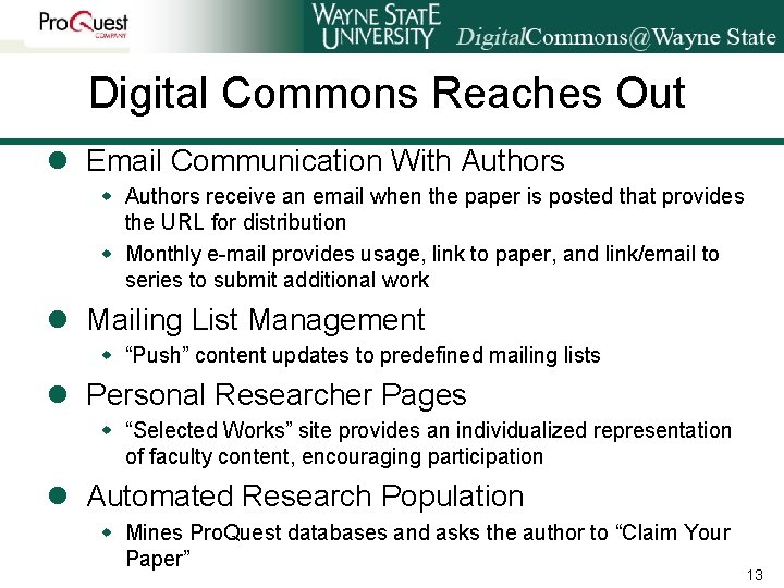 Digital Commons Reaches Out l Email Communication With Authors w Authors receive an email