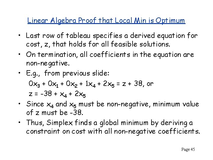 Linear Algebra Proof that Local Min is Optimum • Last row of tableau specifies