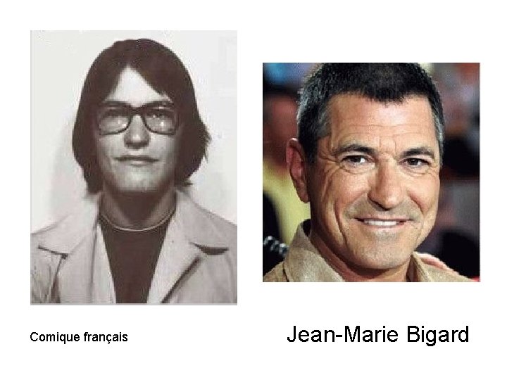 Comique français Jean-Marie Bigard 