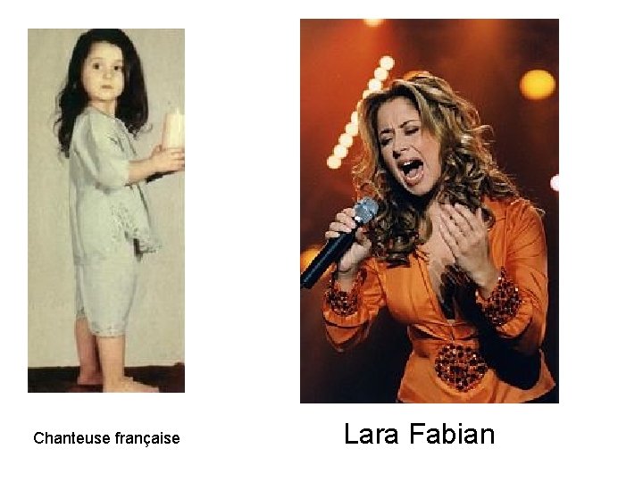 Chanteuse française Lara Fabian 