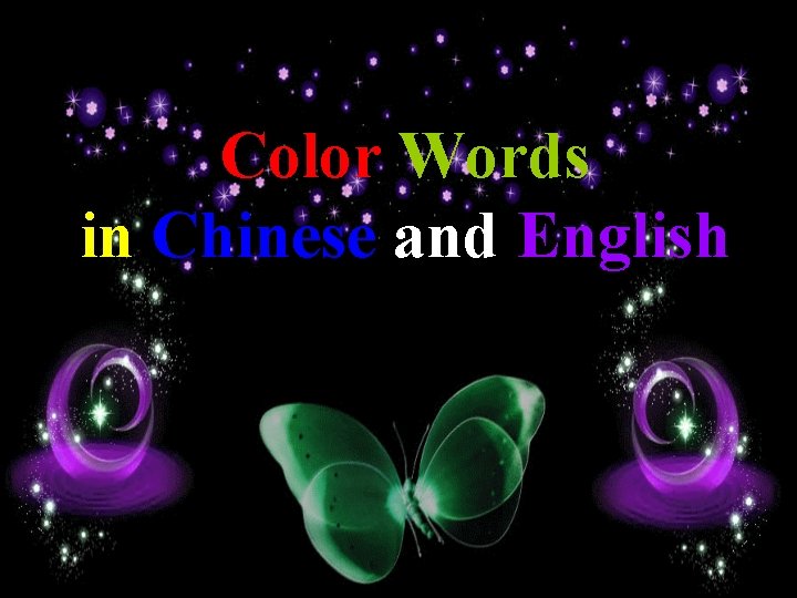 Color Words in Chinese and English 