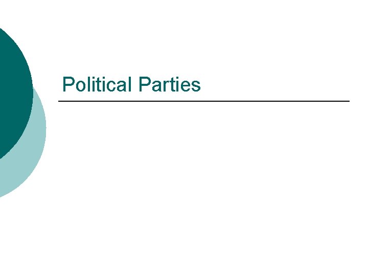 Political Parties 