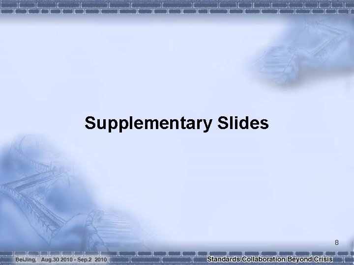 Supplementary Slides 8 