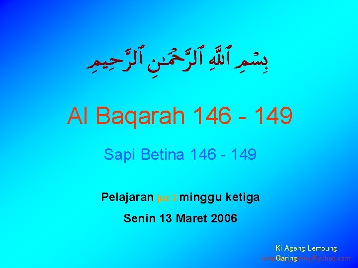 Al Baqarah 146 - 149 Sapi Betina 146 - 149 Pelajaran juz 2 minggu