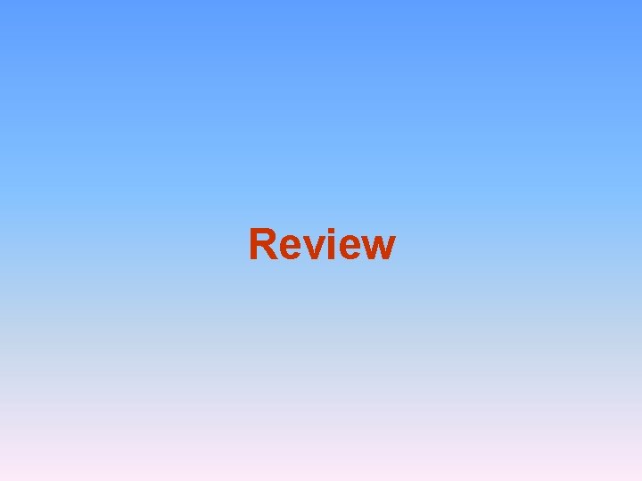 Review 