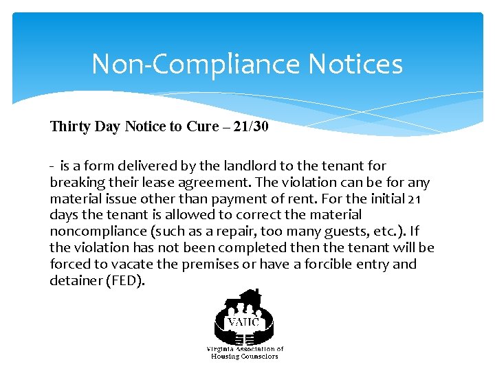Non-Compliance Notices Thirty Day Notice to Cure – 21/30 - is a form delivered