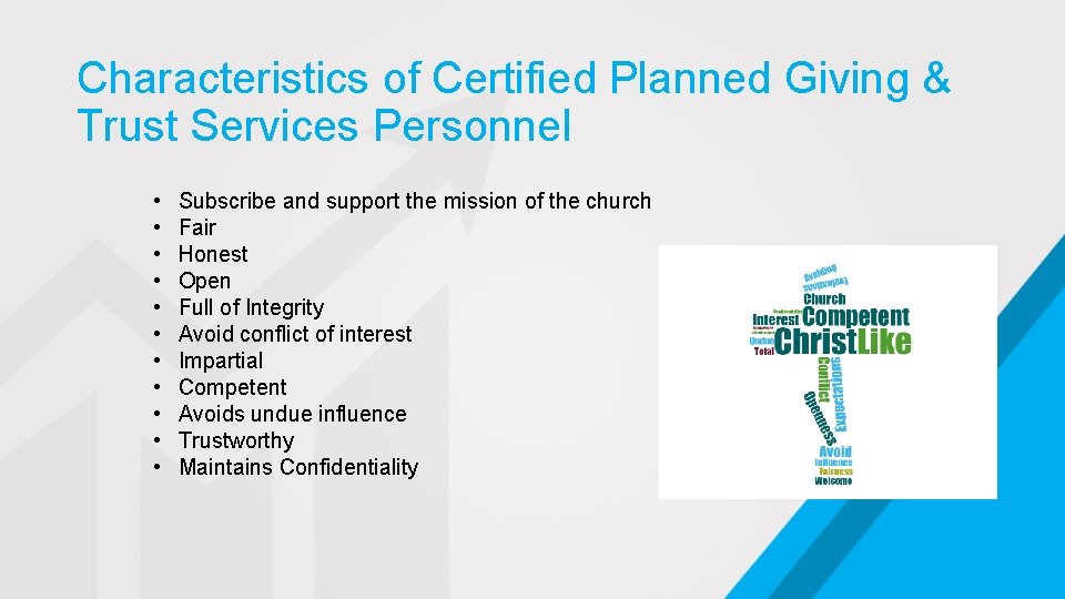 Characteristics of Certified Planned Giving & Trust Services Personnel • • • Subscribe and