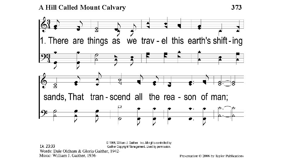 1 -1 ACalled Hill Called Mount Calvary A Hill Mount Calvary 373 