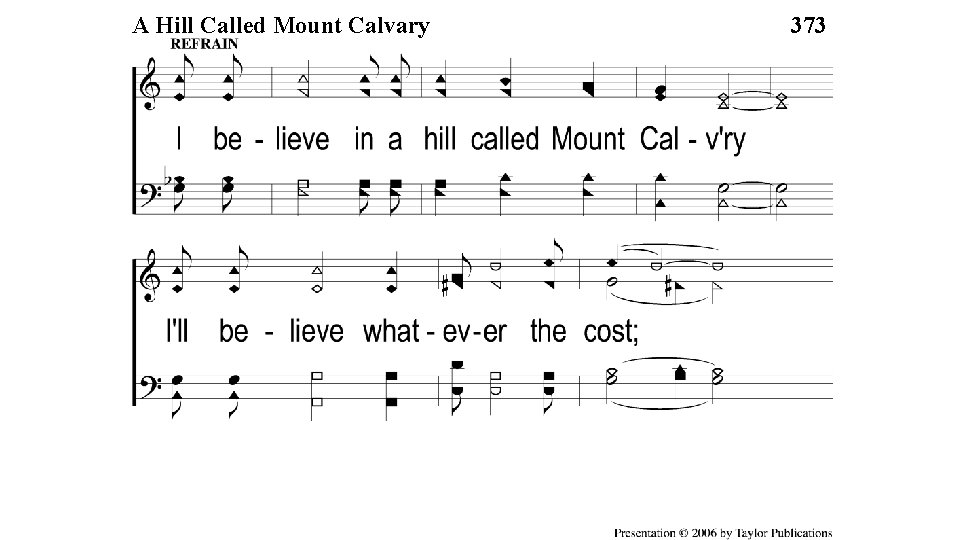 C-1 ACalled Hill Called Mount Calvary A Hill Mount 373 