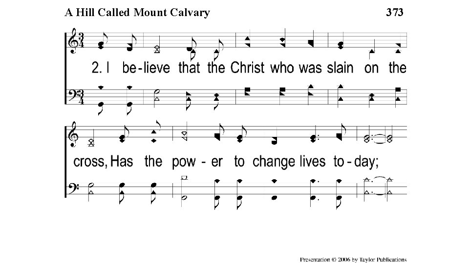 2 -1 ACalled Hill Called Mount Calvary A Hill Mount Calvary 373 